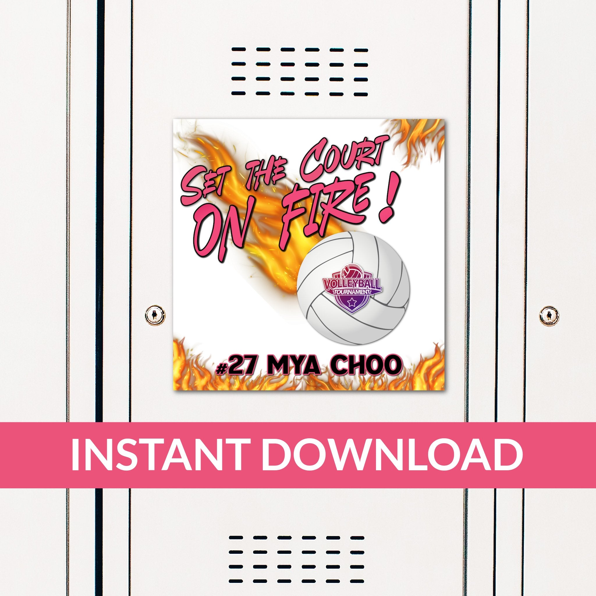 Custom Printable Volleyball Set the Court on Fire Locker Decoration in Team Colors.