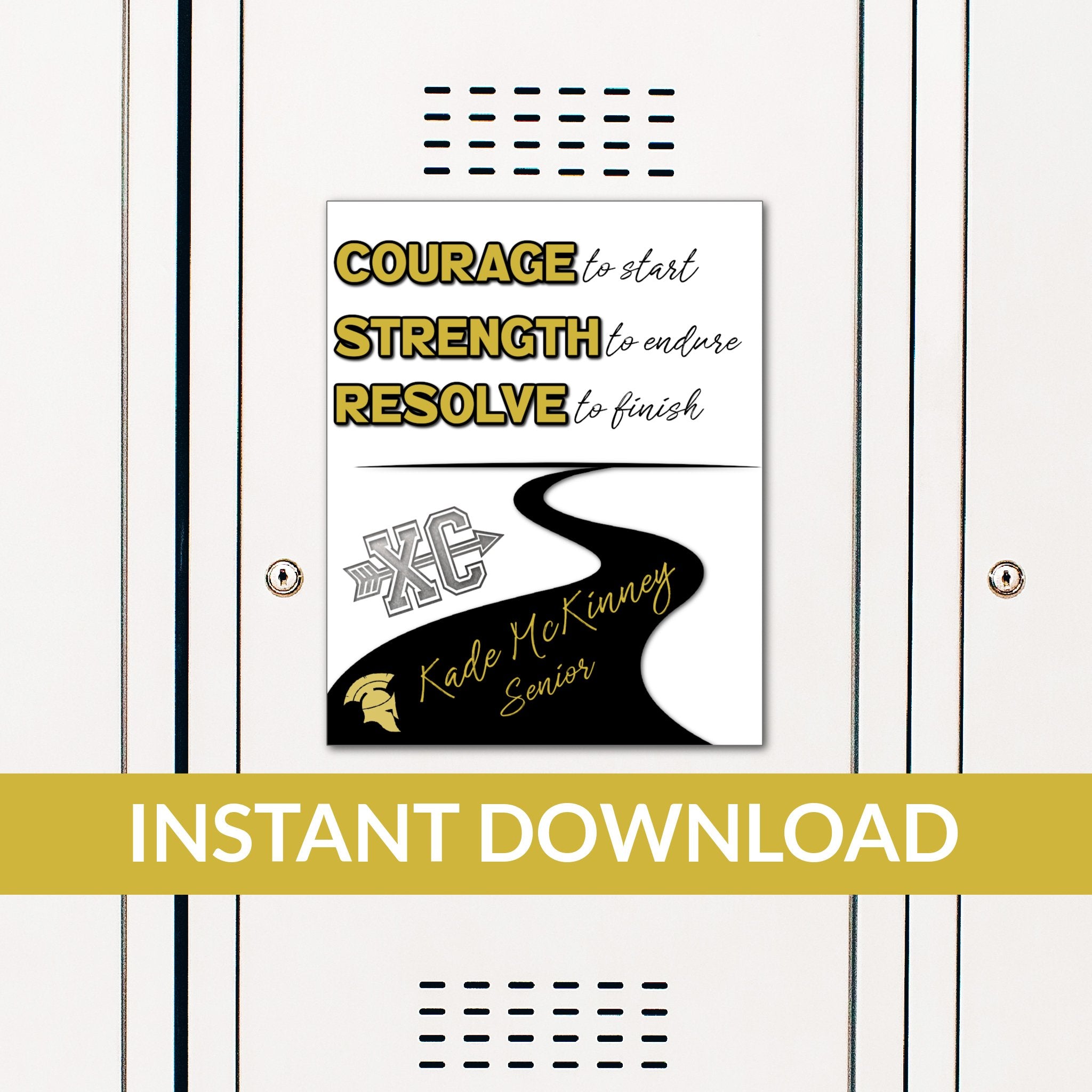 Custom Printable Cross Country of Courage, Strength, and Resolve Locker Decoration in Team Colors.